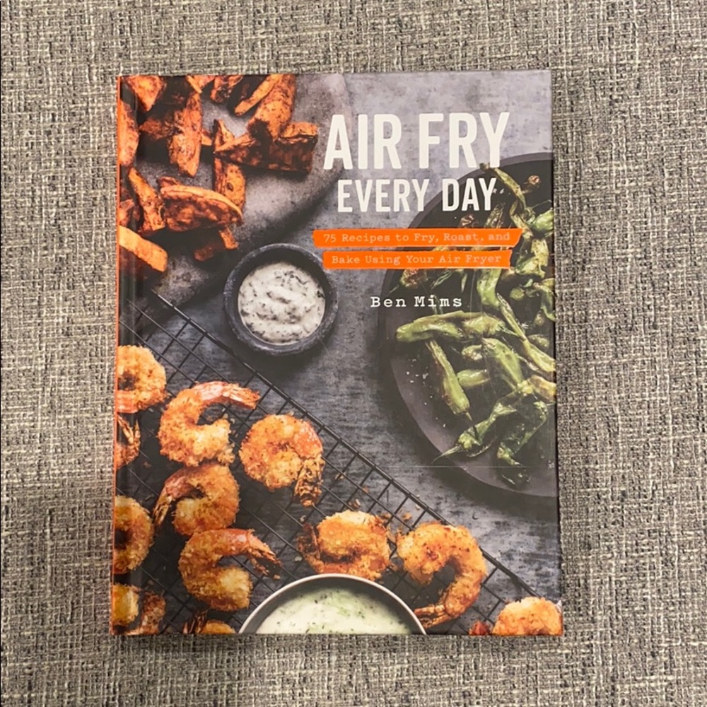 Air Fry Everyday Cookbook